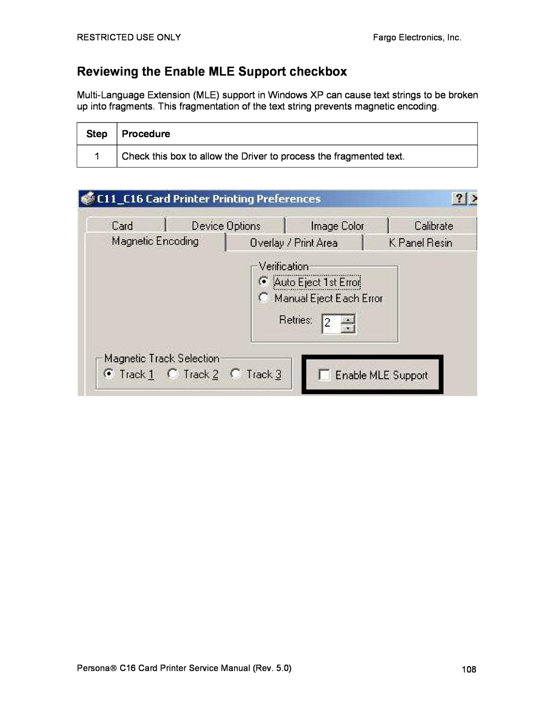 FARGO electronic C16 service manual Reviewing the Enable MLE Support checkbox 