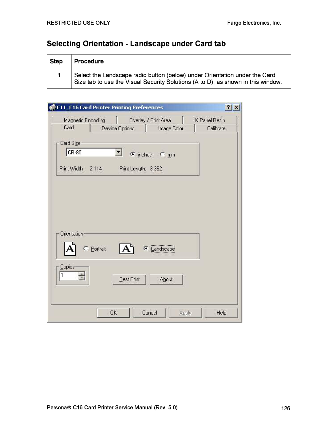 FARGO electronic C16 service manual Selecting Orientation - Landscape under Card tab, Procedure 