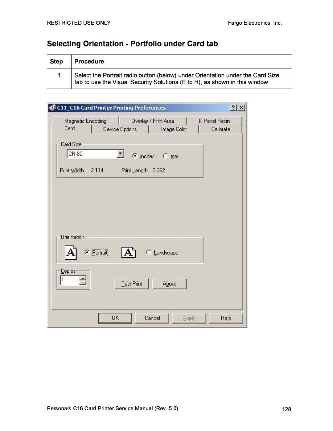 FARGO electronic C16 service manual Selecting Orientation - Portfolio under Card tab, Procedure 
