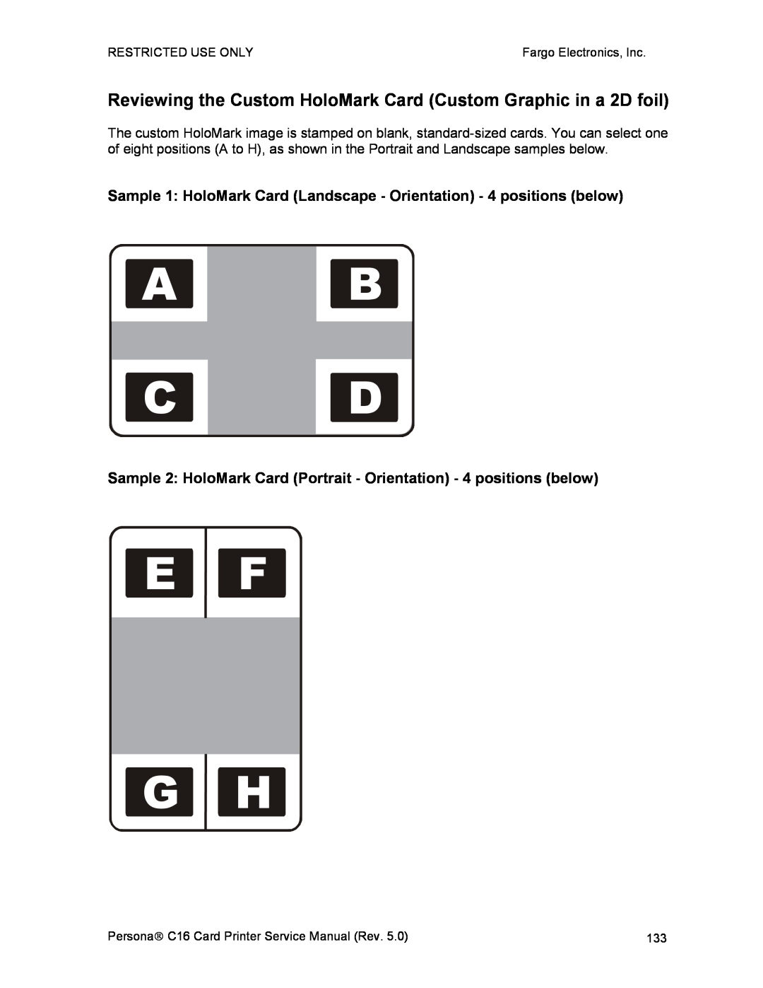 FARGO electronic C16 service manual E F G H, Reviewing the Custom HoloMark Card Custom Graphic in a 2D foil, A B C D 