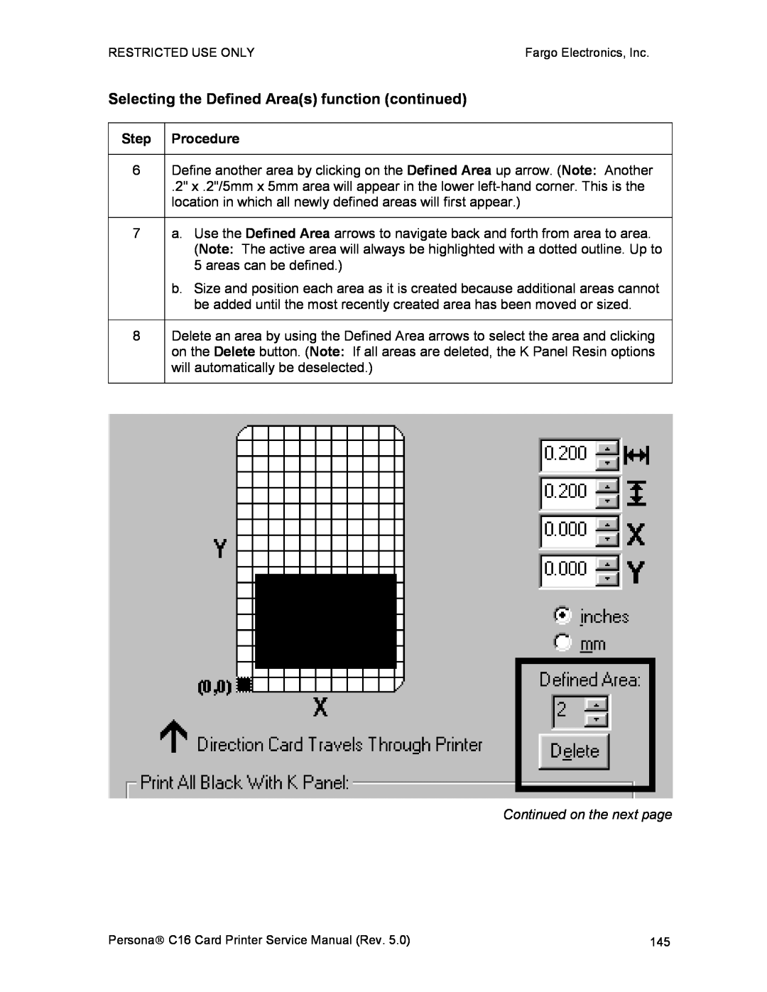FARGO electronic C16 service manual Selecting the Defined Areas function continued, Continued on the next page 