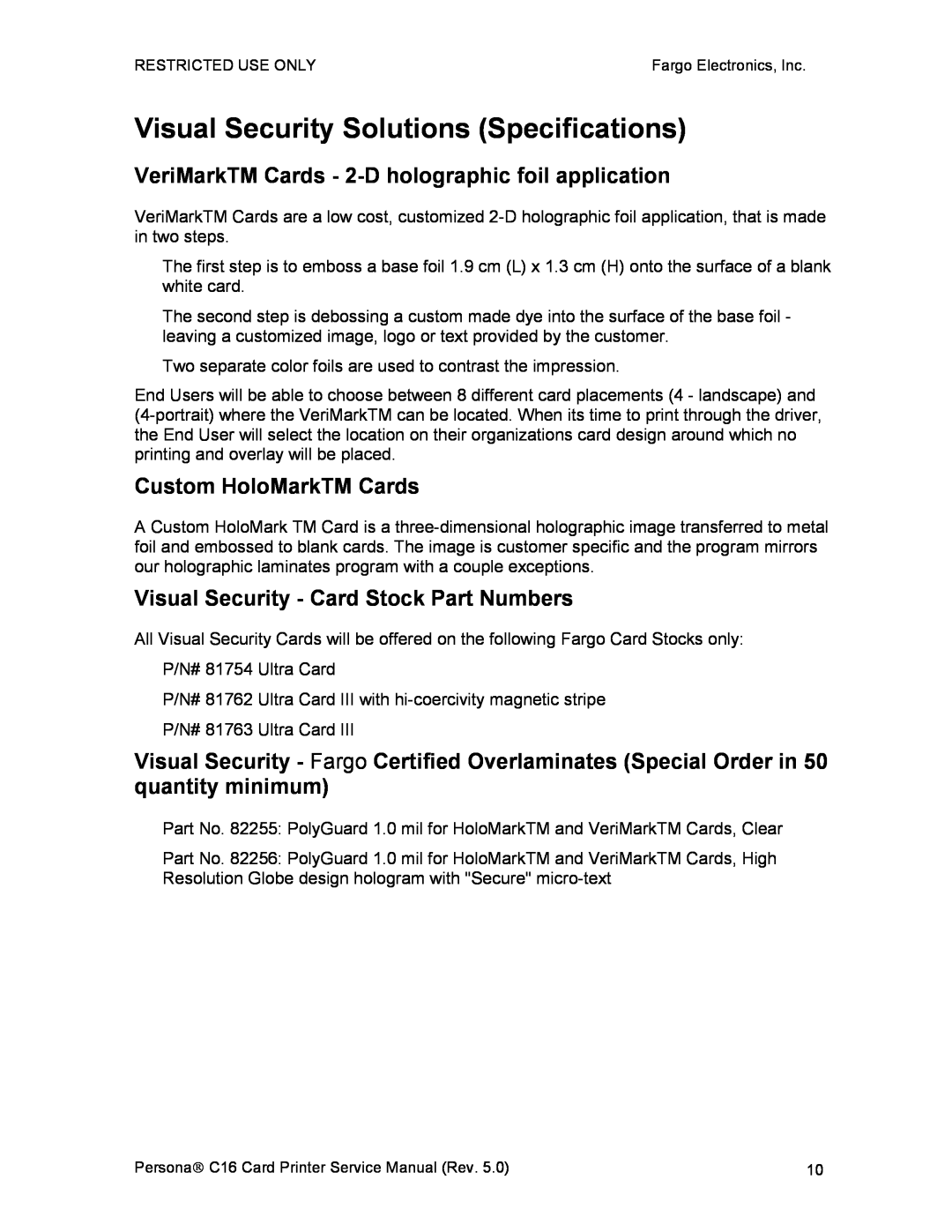 FARGO electronic C16 Visual Security Solutions Specifications, VeriMarkTM Cards - 2-D holographic foil application 