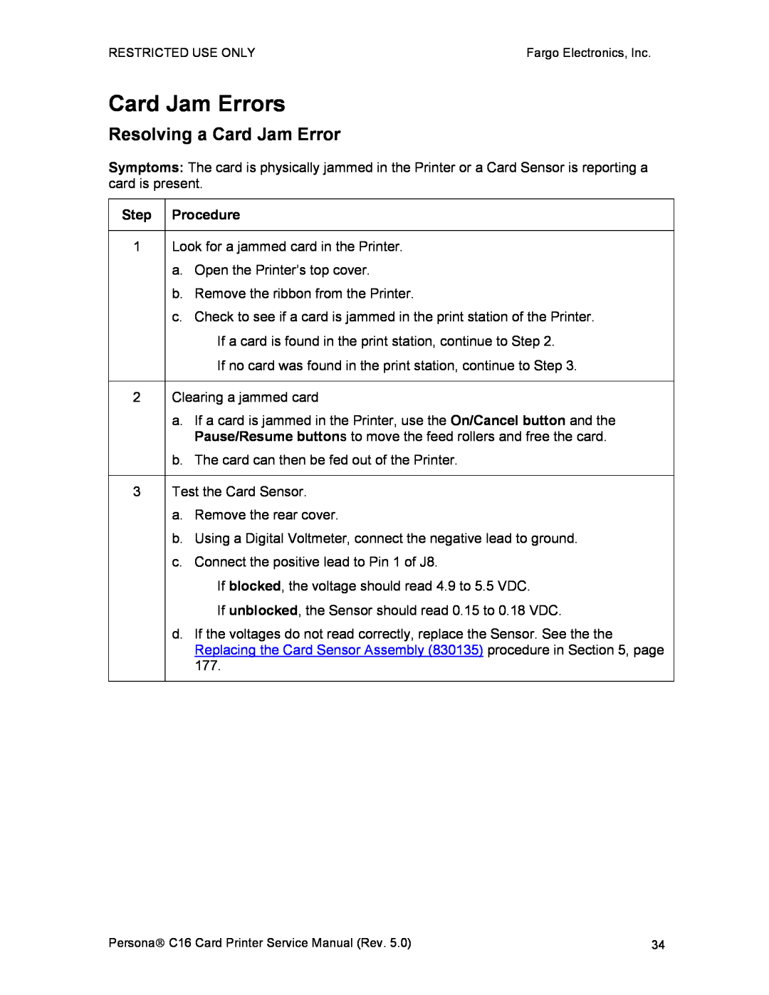 FARGO electronic C16 service manual Card Jam Errors, Resolving a Card Jam Error 