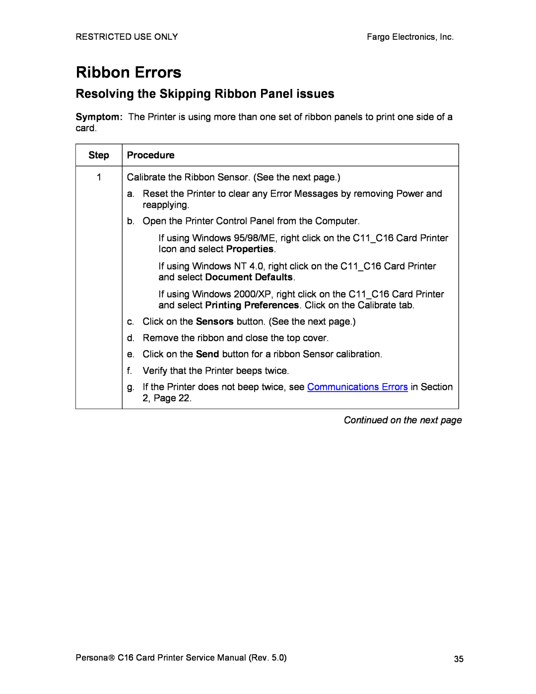 FARGO electronic C16 service manual Ribbon Errors, Resolving the Skipping Ribbon Panel issues, Continued on the next page 