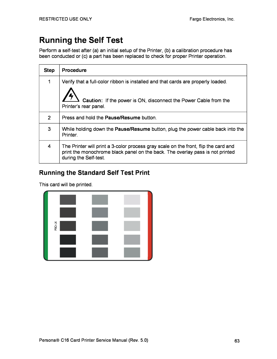 FARGO electronic C16 service manual Running the Self Test, Running the Standard Self Test Print 
