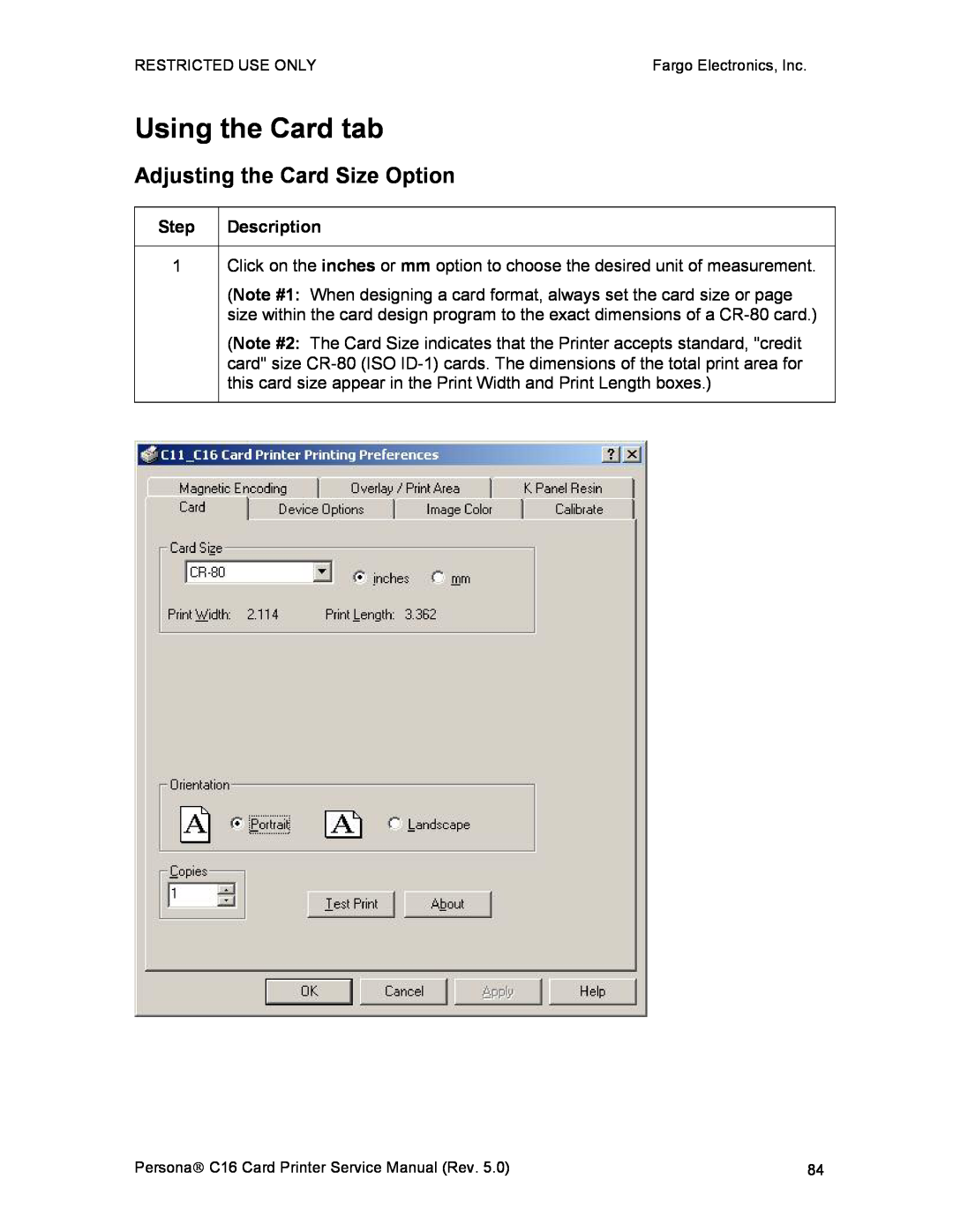 FARGO electronic C16 service manual Using the Card tab, Adjusting the Card Size Option 