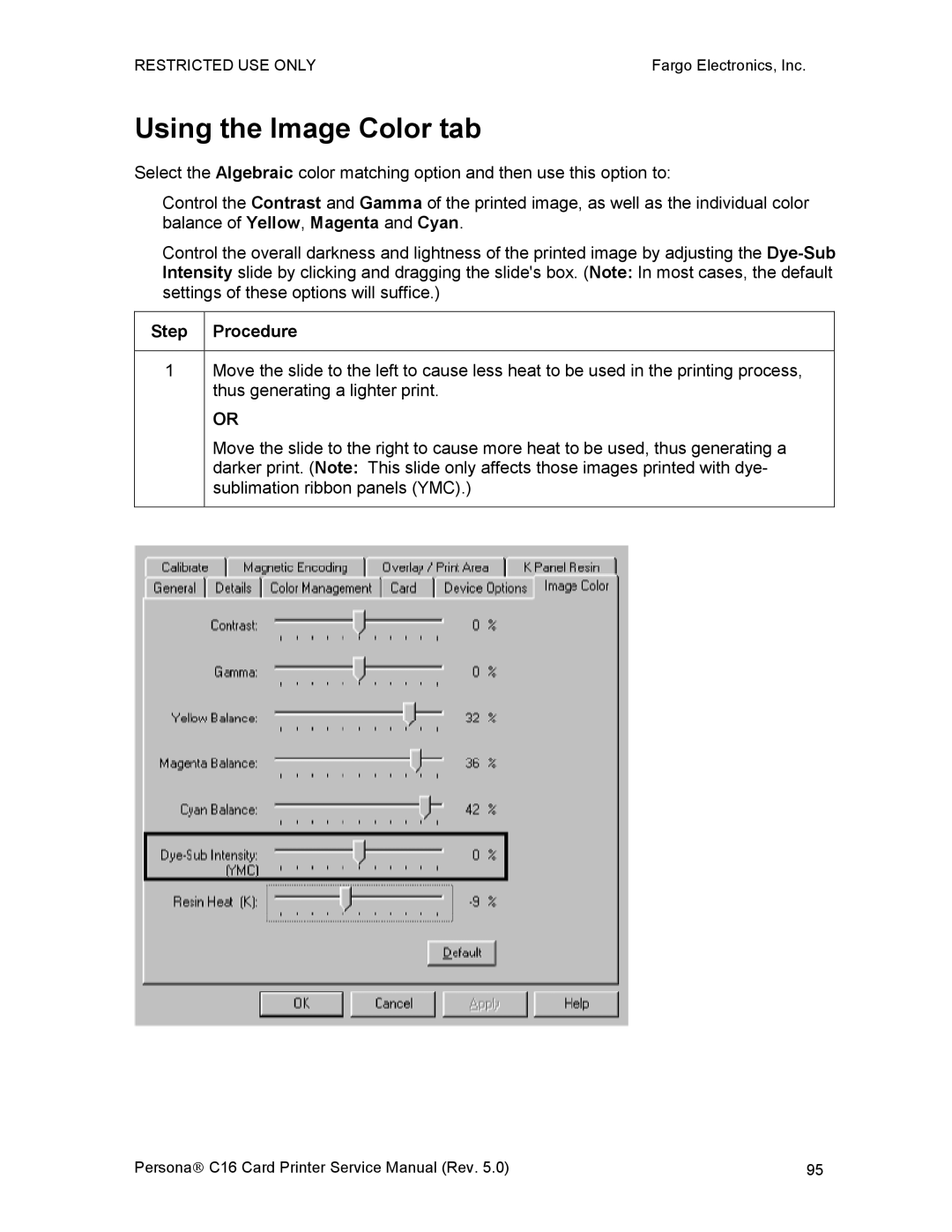 FARGO electronic C16 service manual Using the Image Color tab, Step Procedure 