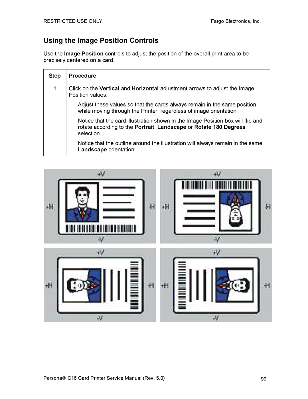 FARGO electronic C16 service manual Using the Image Position Controls, Step Procedure 