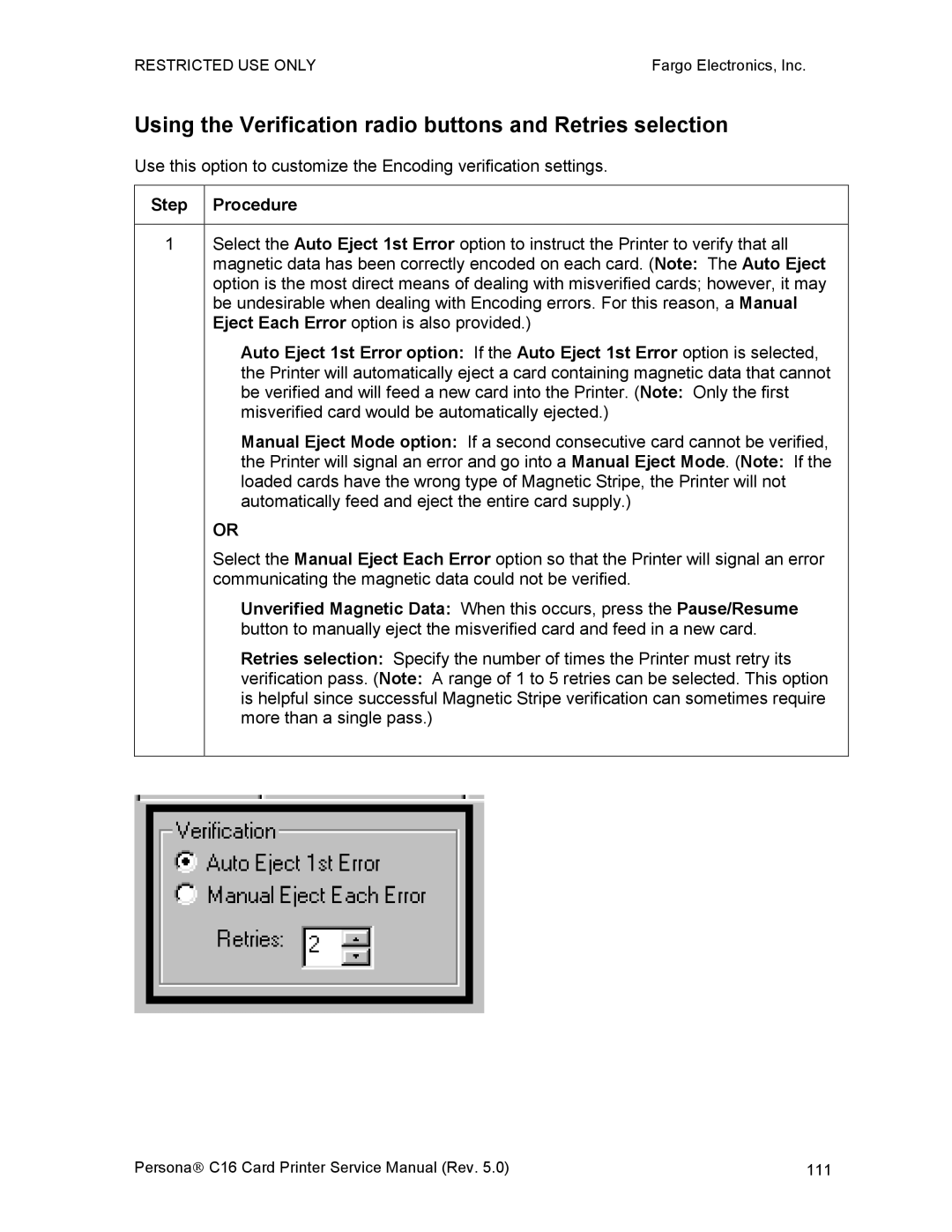 FARGO electronic C16 service manual Using the Verification radio buttons and Retries selection, Step Procedure 