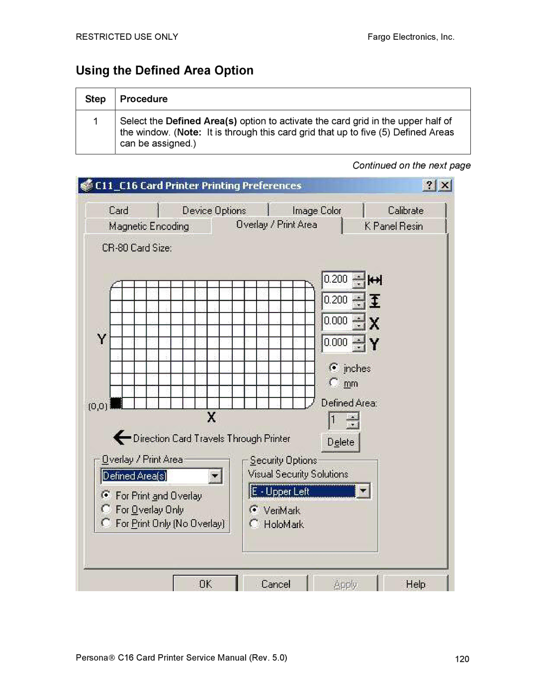 FARGO electronic C16 service manual Using the Defined Area Option 