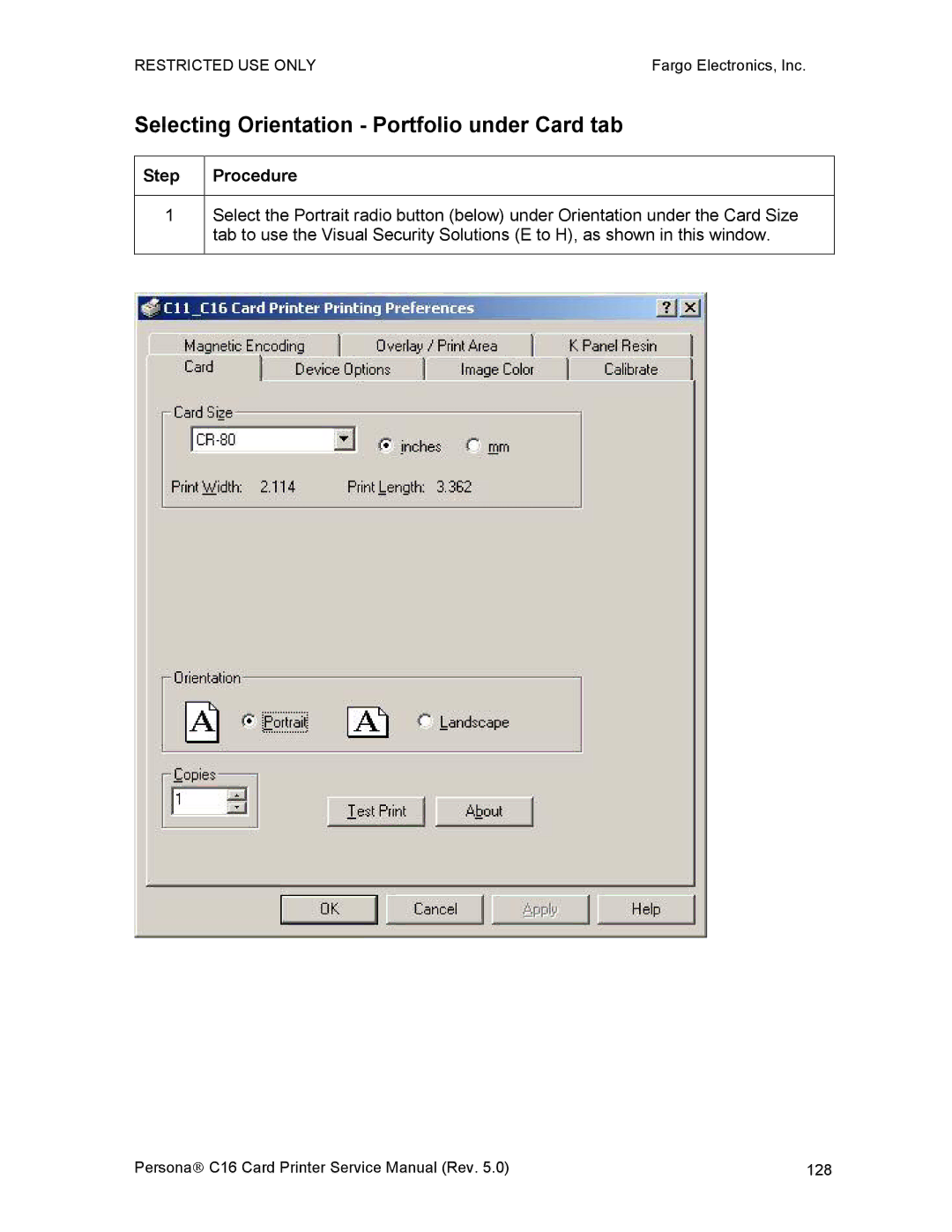 FARGO electronic C16 service manual Selecting Orientation Portfolio under Card tab 