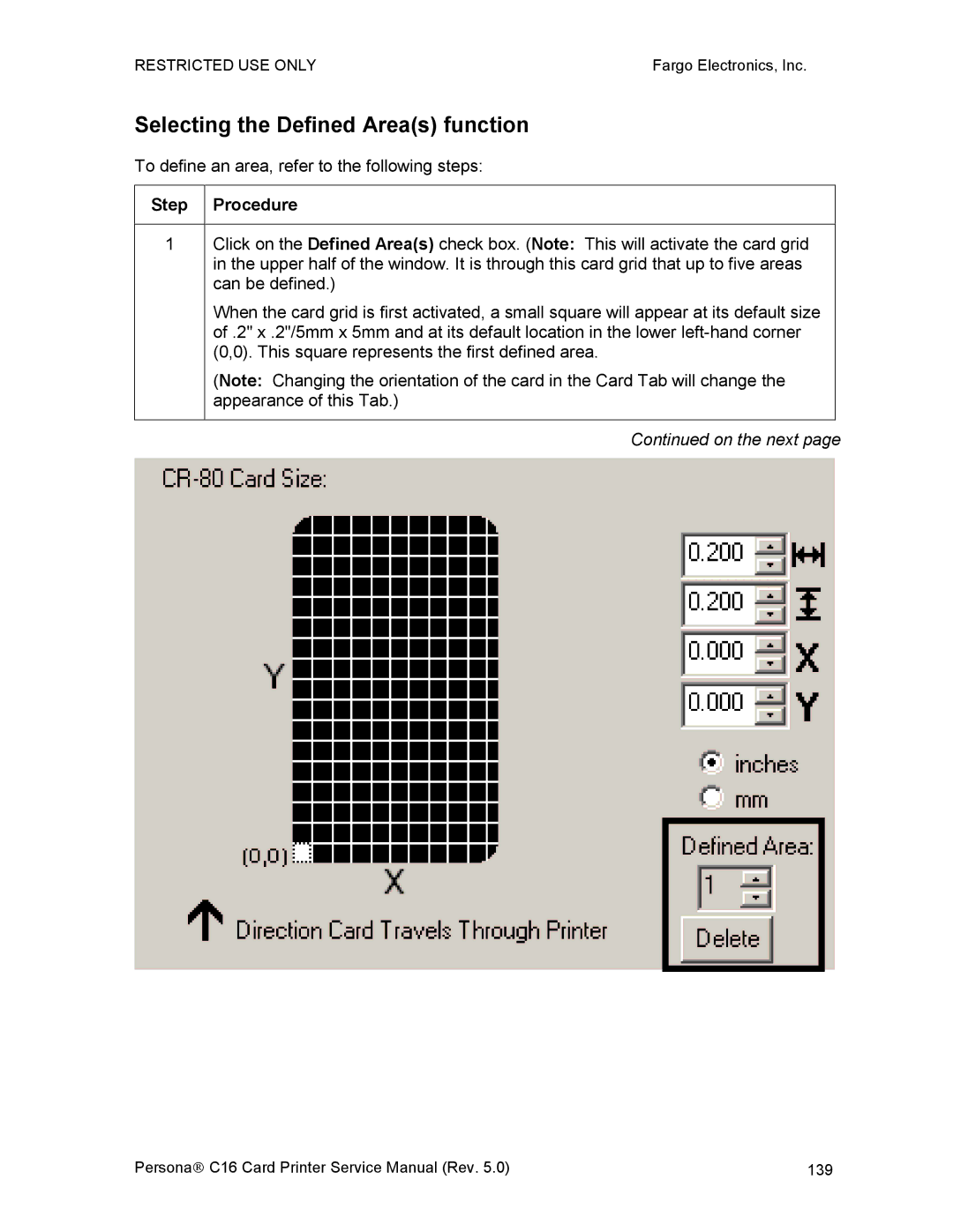 FARGO electronic C16 service manual Selecting the Defined Areas function 