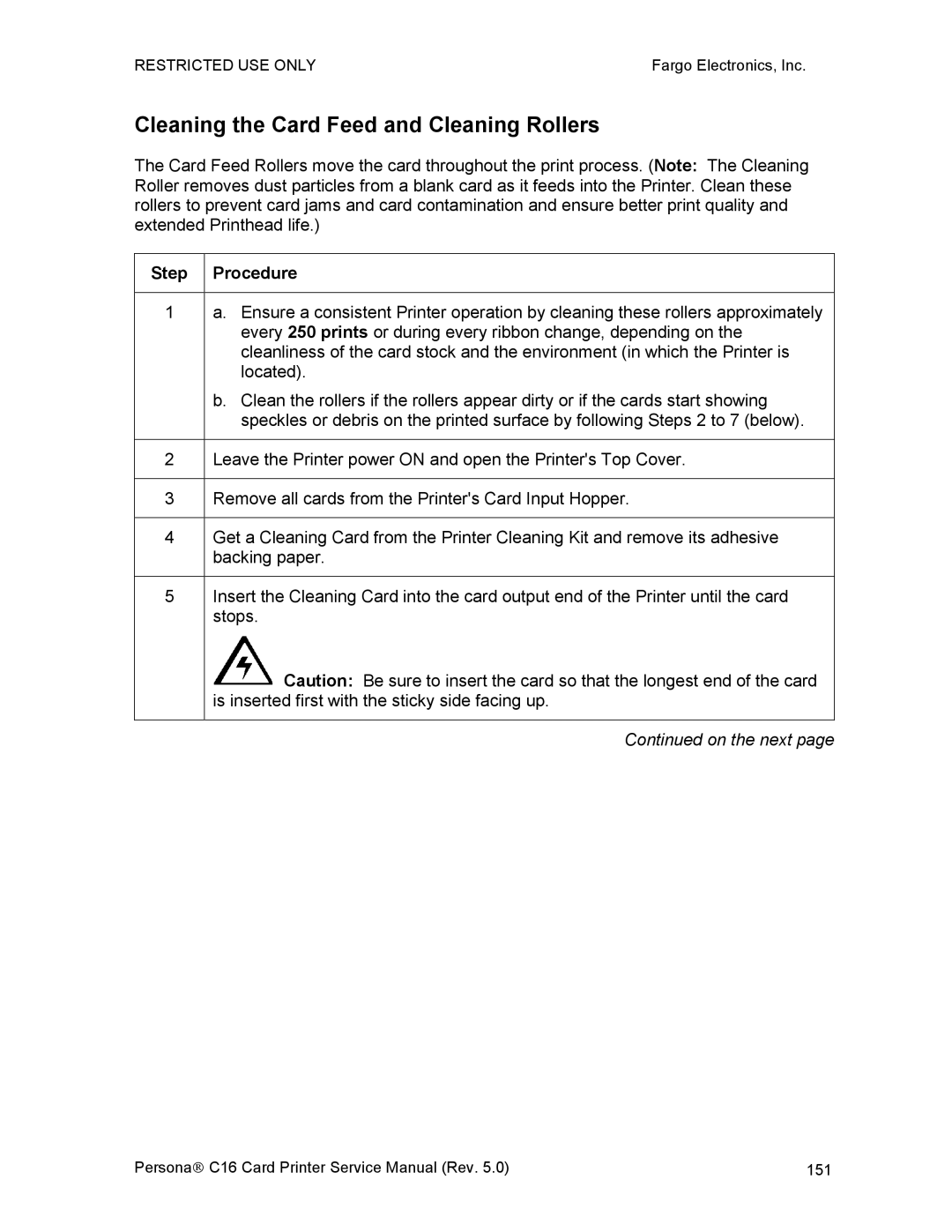 FARGO electronic C16 service manual Cleaning the Card Feed and Cleaning Rollers 