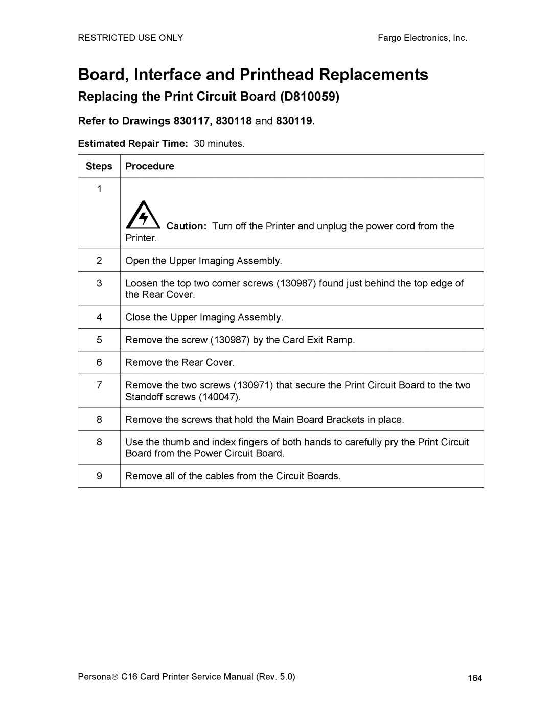 FARGO electronic C16 service manual Board, Interface and Printhead Replacements, Replacing the Print Circuit Board D810059 