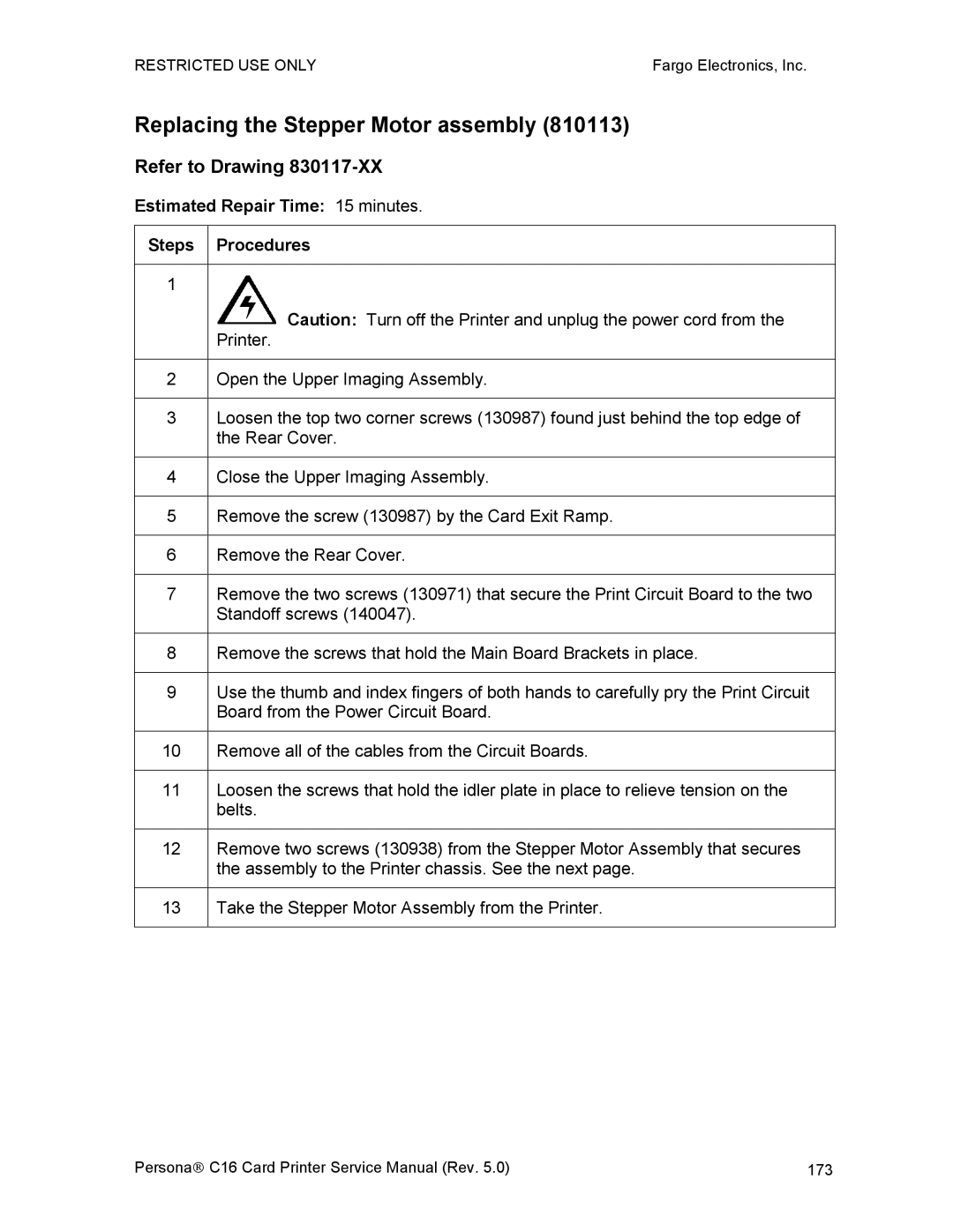 FARGO electronic C16 service manual Replacing the Stepper Motor assembly 