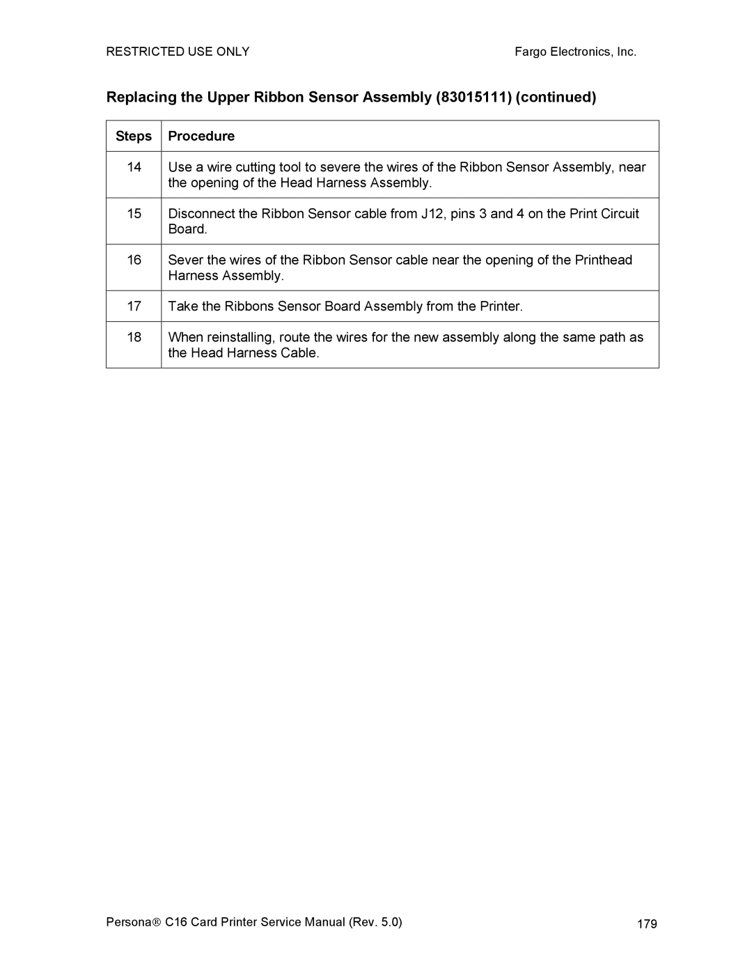 FARGO electronic C16 service manual Replacing the Upper Ribbon Sensor Assembly, Steps Procedure 