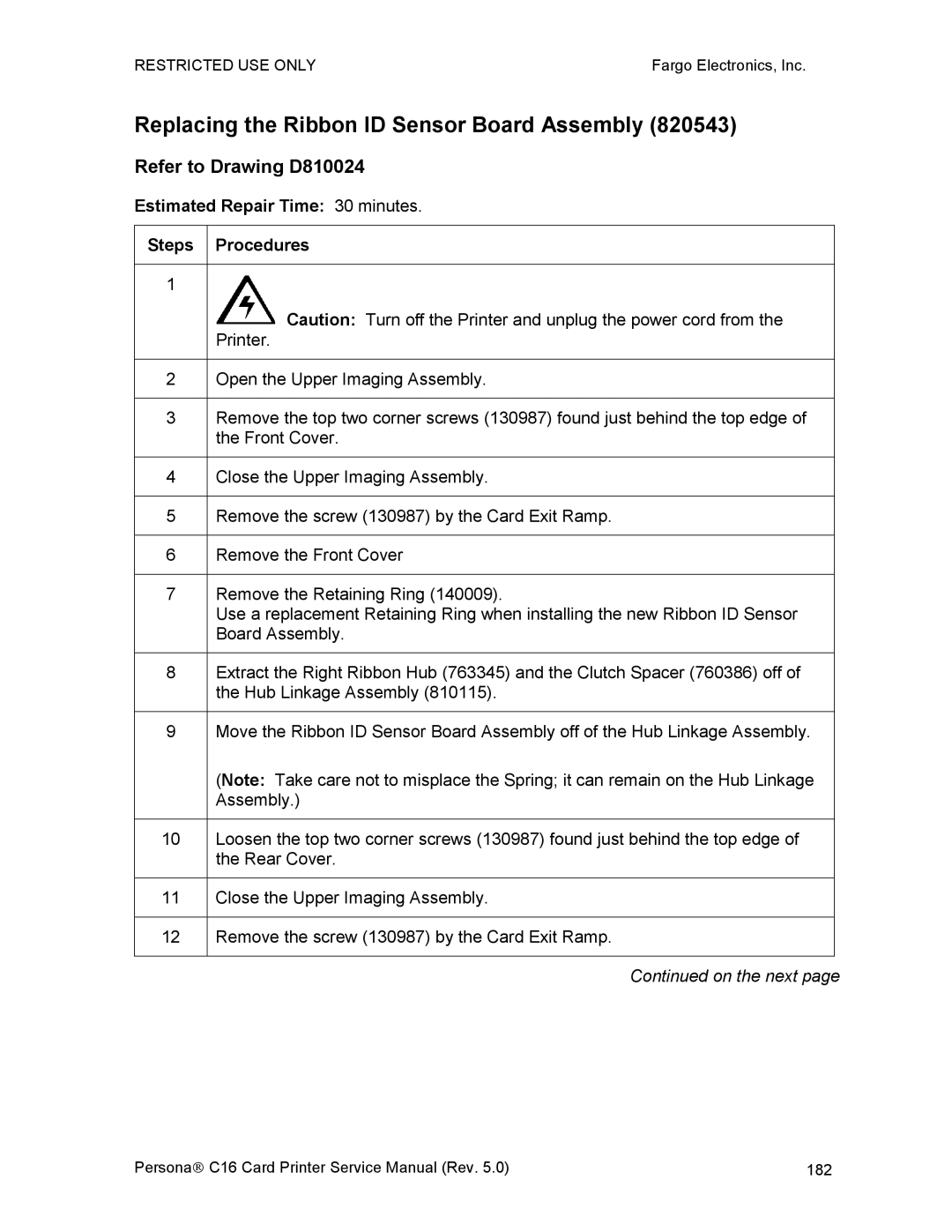 FARGO electronic C16 Replacing the Ribbon ID Sensor Board Assembly, Estimated Repair Time 30 minutes Steps Procedures 