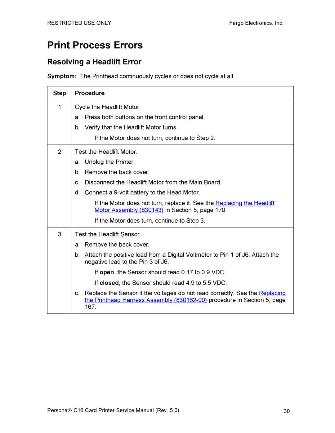 FARGO electronic C16 service manual Print Process Errors, Resolving a Headlift Error 