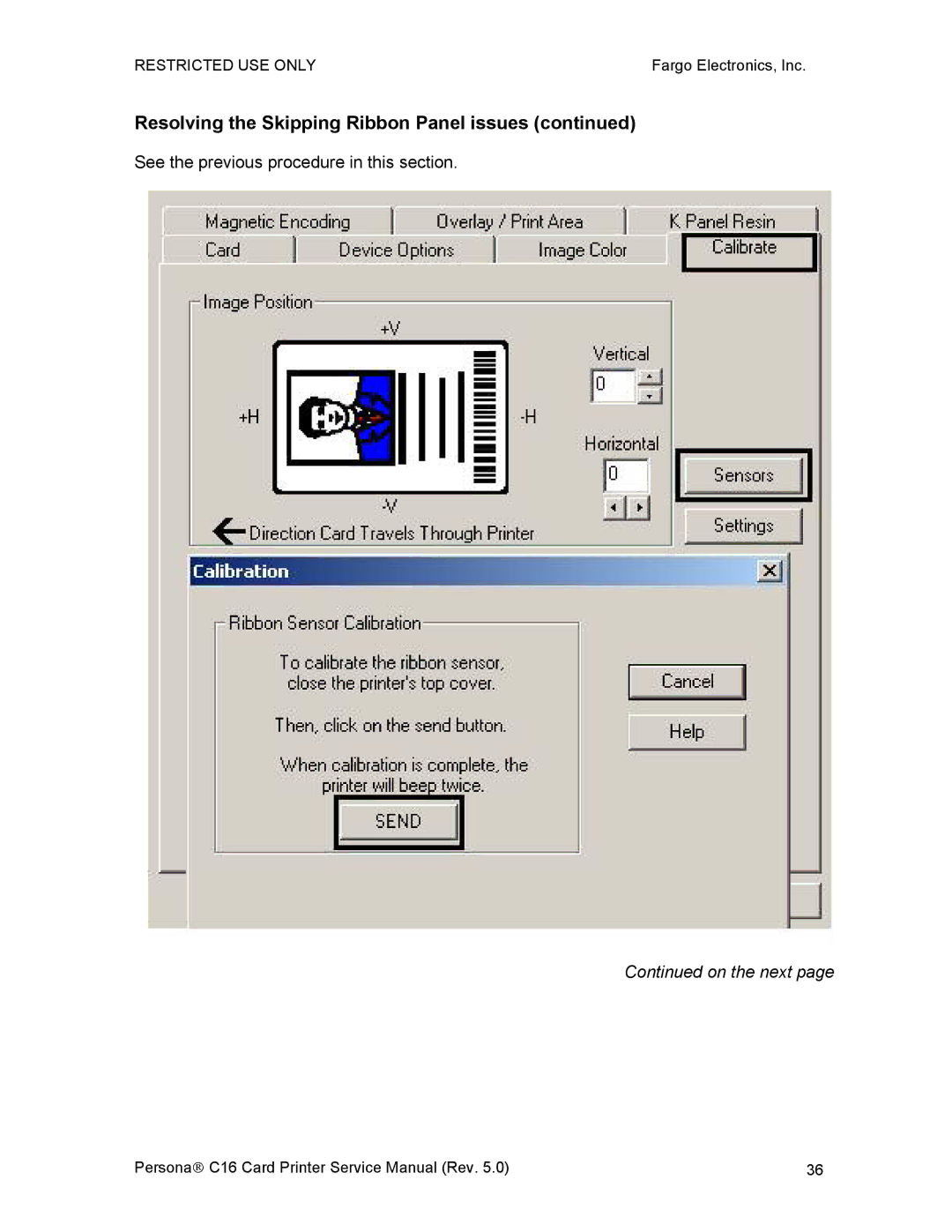 FARGO electronic C16 service manual Resolving the Skipping Ribbon Panel issues 