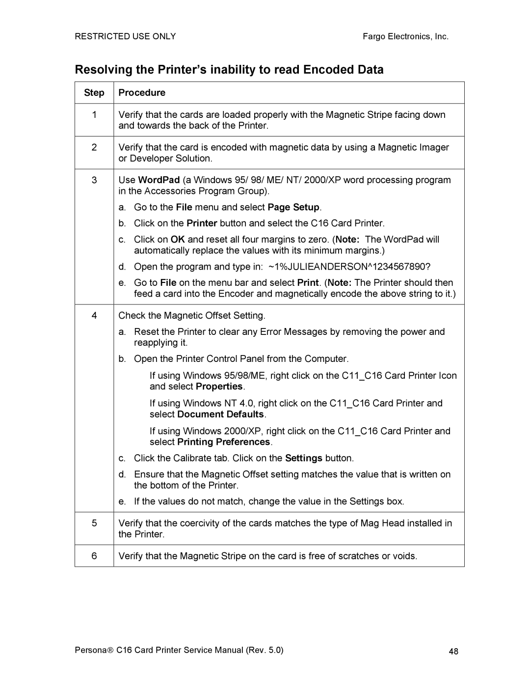 FARGO electronic C16 service manual Resolving the Printer’s inability to read Encoded Data 