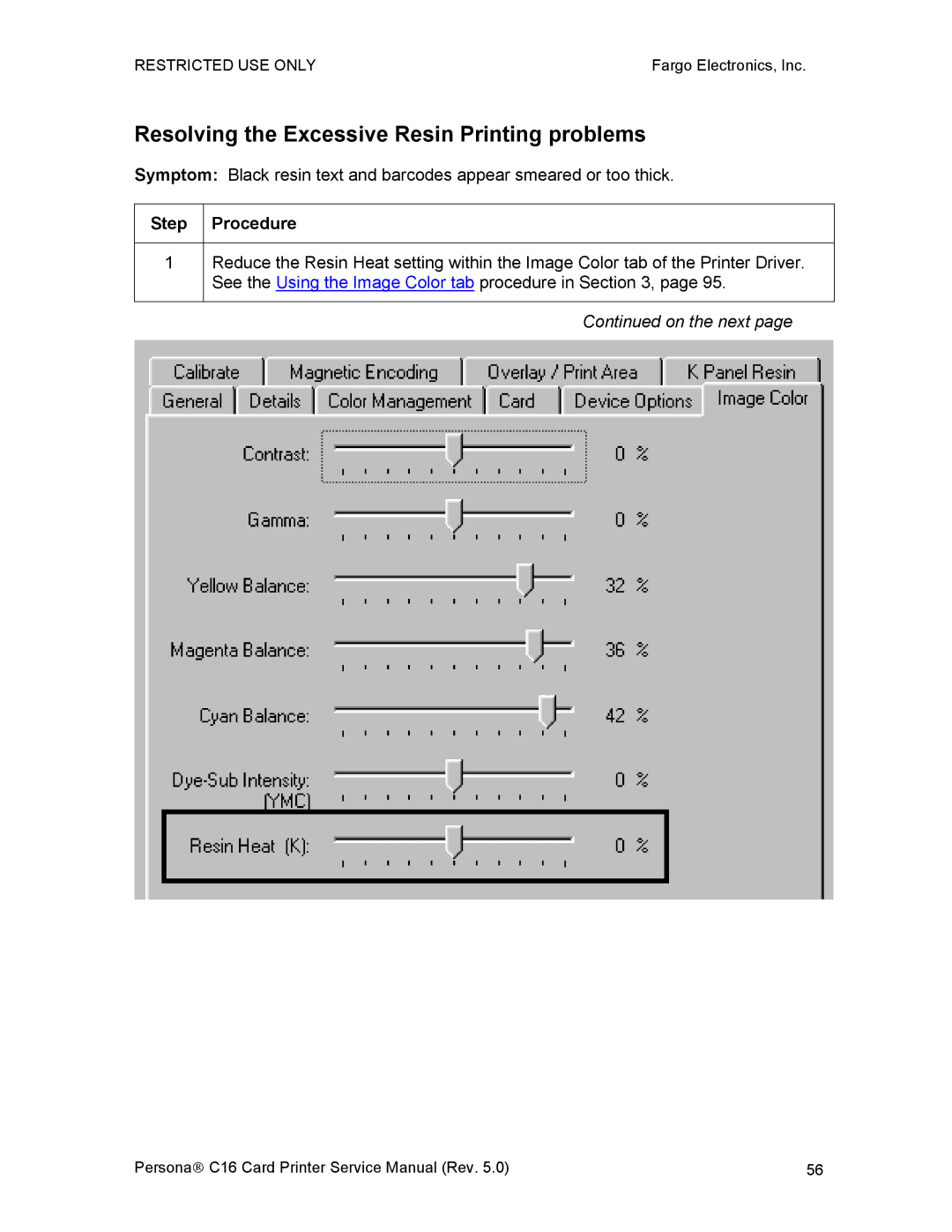 FARGO electronic C16 service manual Resolving the Excessive Resin Printing problems 