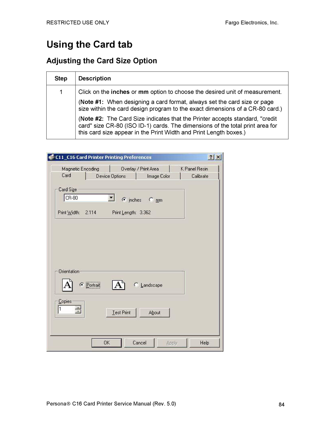 FARGO electronic C16 service manual Using the Card tab, Adjusting the Card Size Option 