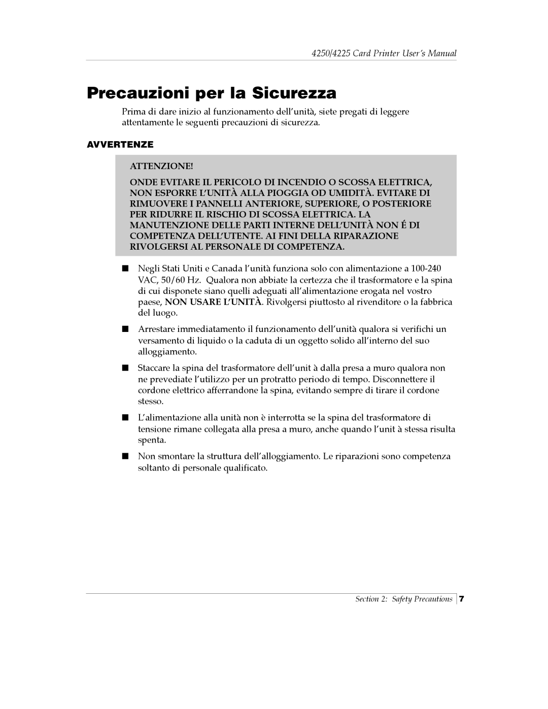 FARGO electronic Card Printer manual Precauzioni per la Sicurezza, Avvertenze Attenzione 