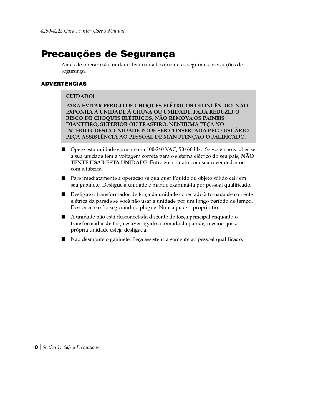 FARGO electronic Card Printer manual Precauções de Segurança, Advertências Cuidado 