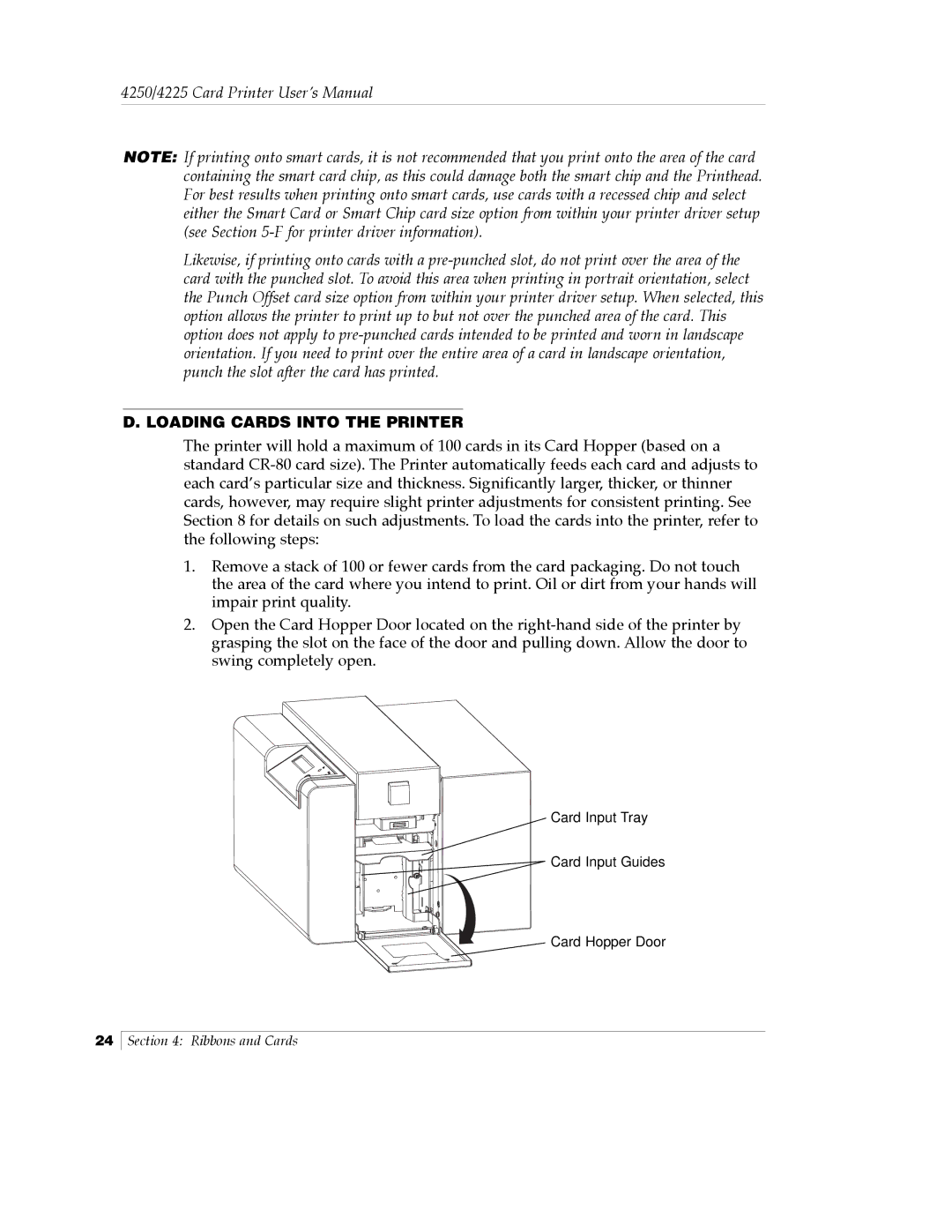 FARGO electronic Card Printer manual Loading Cards Into the Printer 