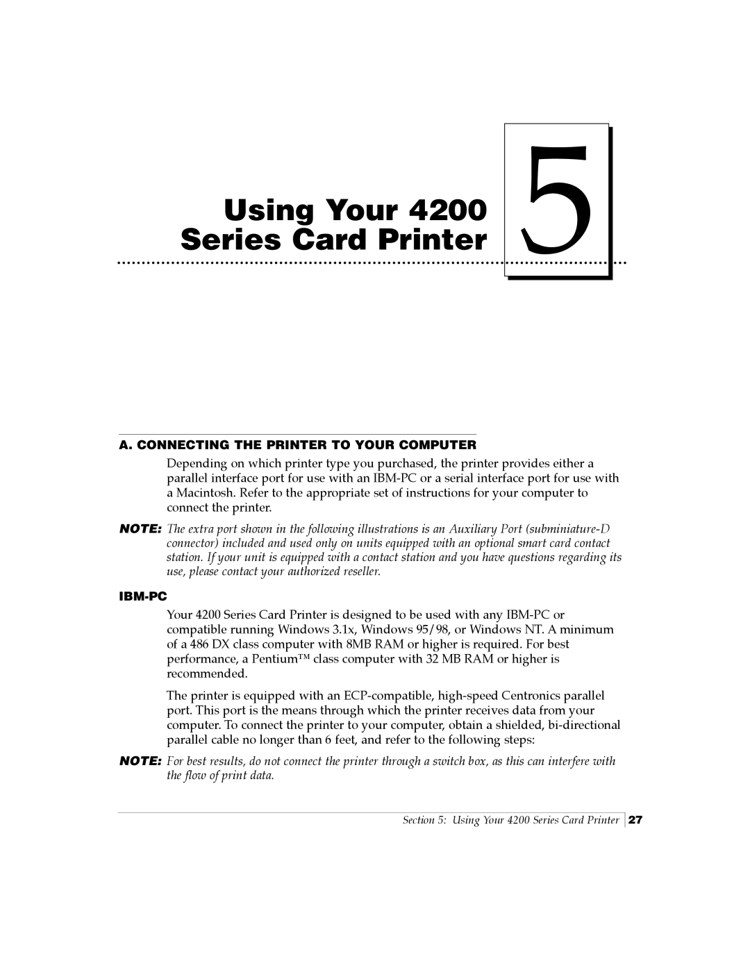 FARGO electronic manual Using Your 4200 Series Card Printer, Connecting the Printer to Your Computer, Ibm-Pc 