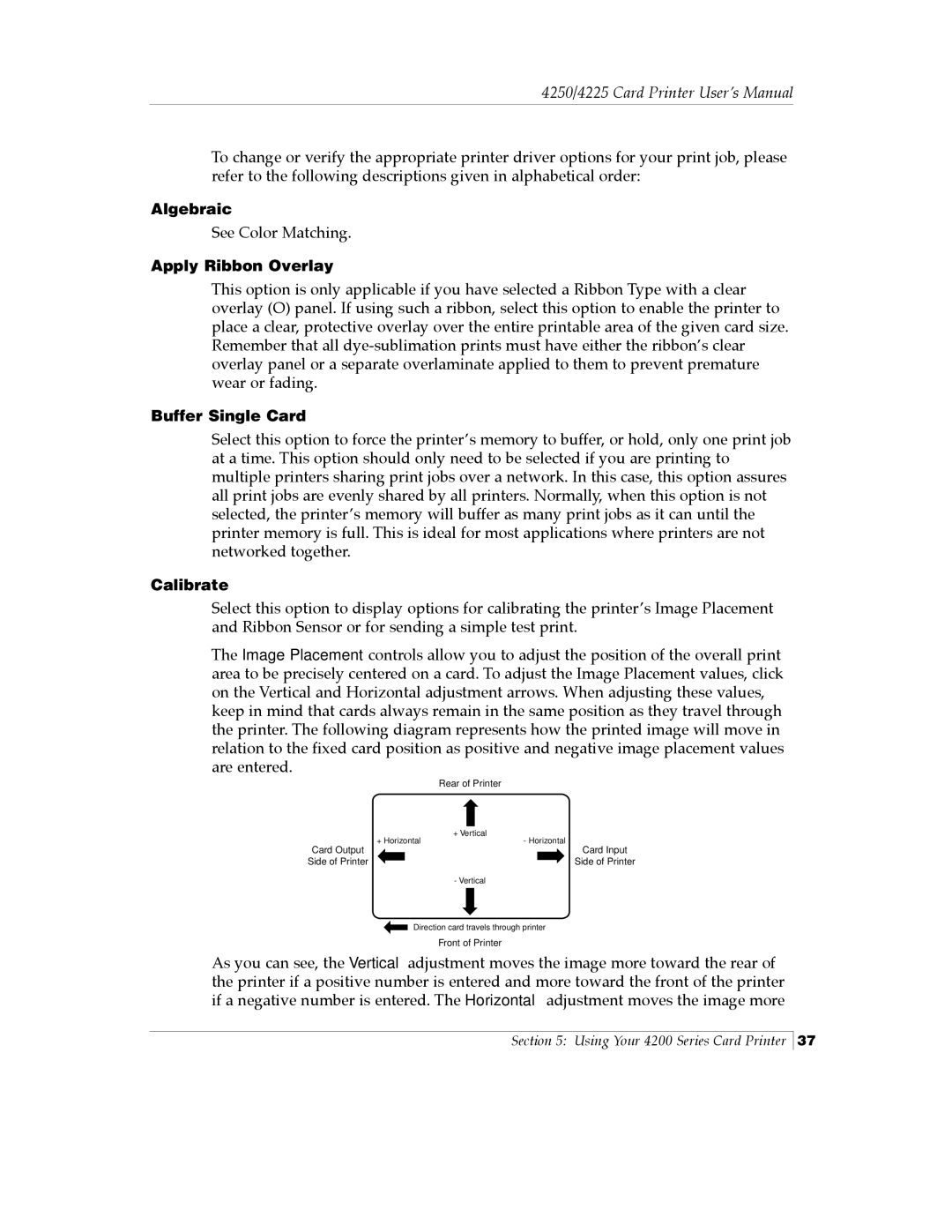 FARGO electronic Card Printer manual Algebraic, Apply Ribbon Overlay, Buffer Single Card, Calibrate 