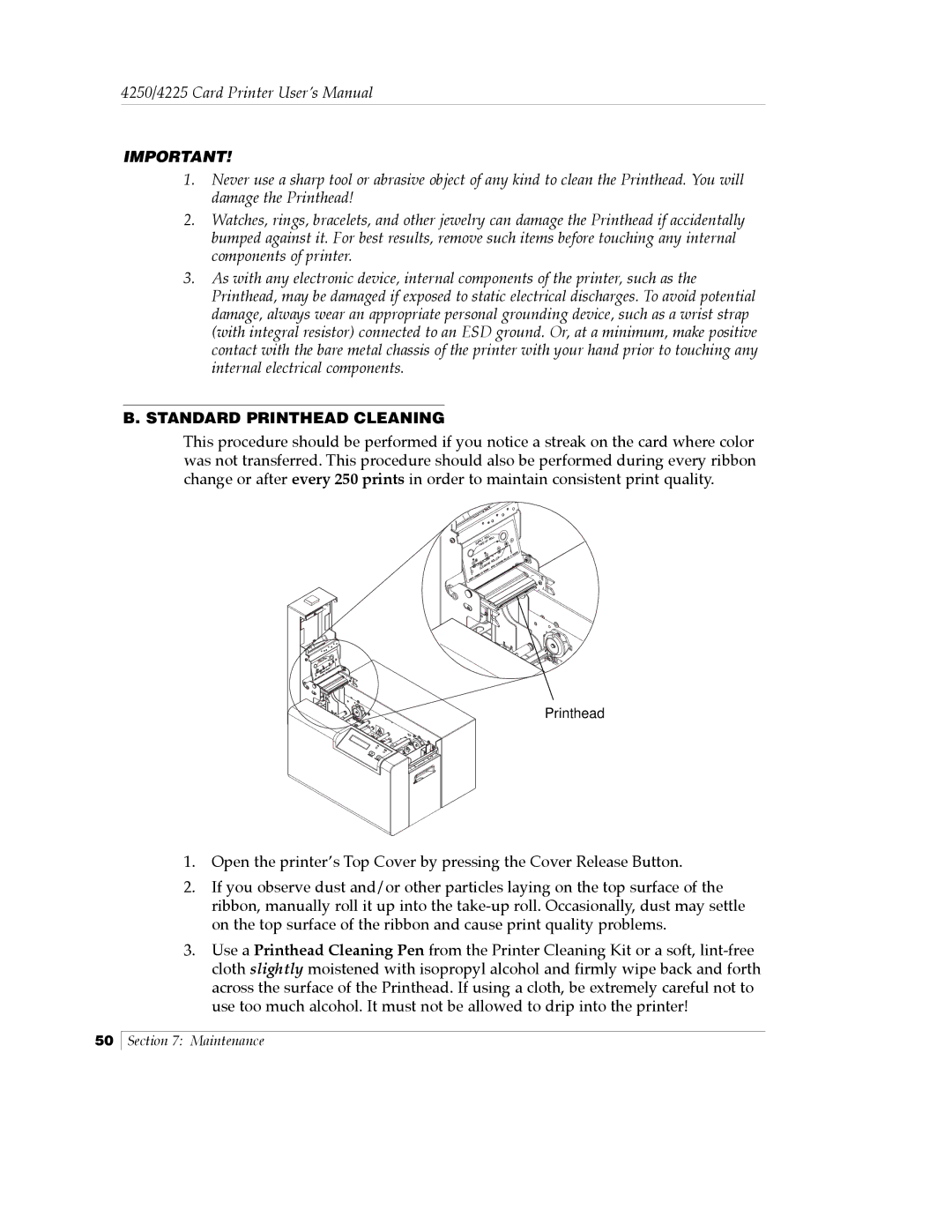 FARGO electronic Card Printer manual Standard Printhead Cleaning 