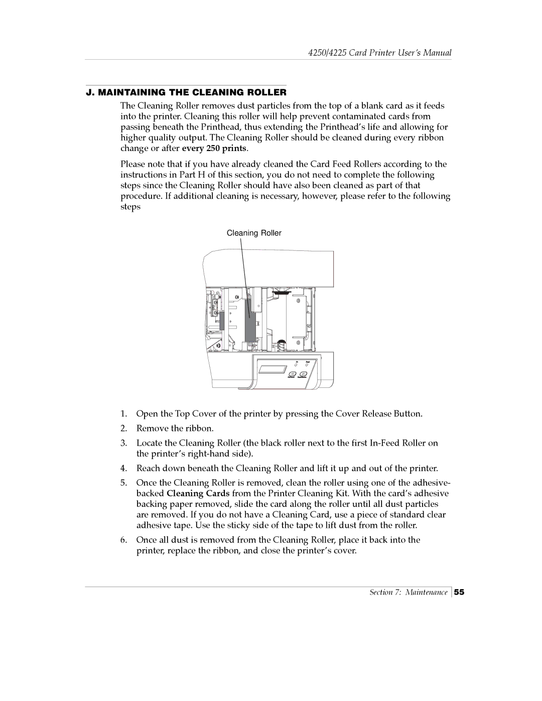 FARGO electronic Card Printer manual Maintaining the Cleaning Roller 