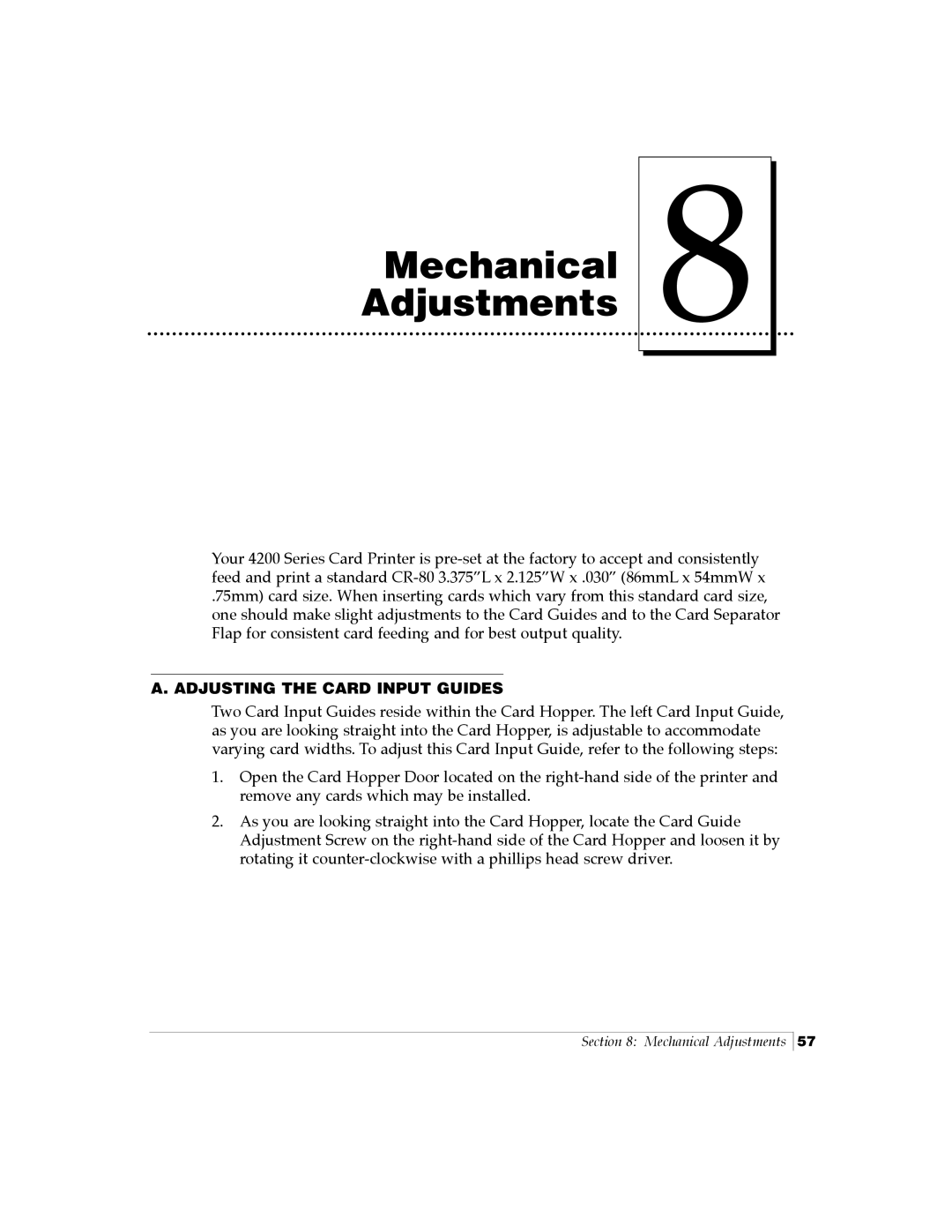 FARGO electronic Card Printer manual Mechanical Adjustments, Adjusting the Card Input Guides 