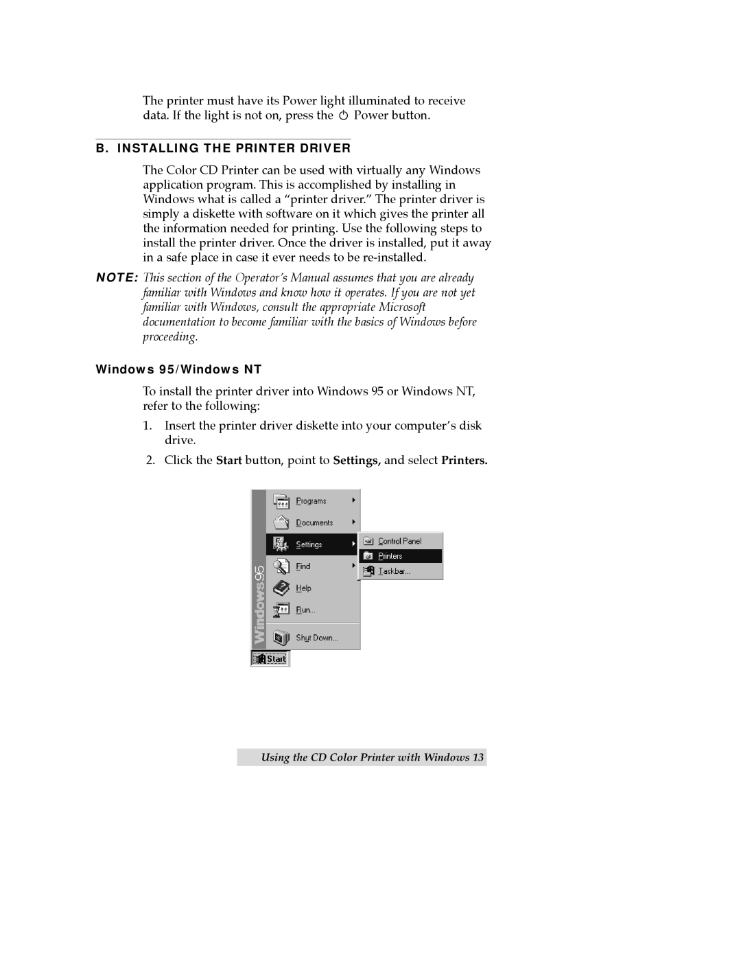 FARGO electronic CD Color Printer manual B. Installing The Printer Driver, Windows 95/Windows NT 
