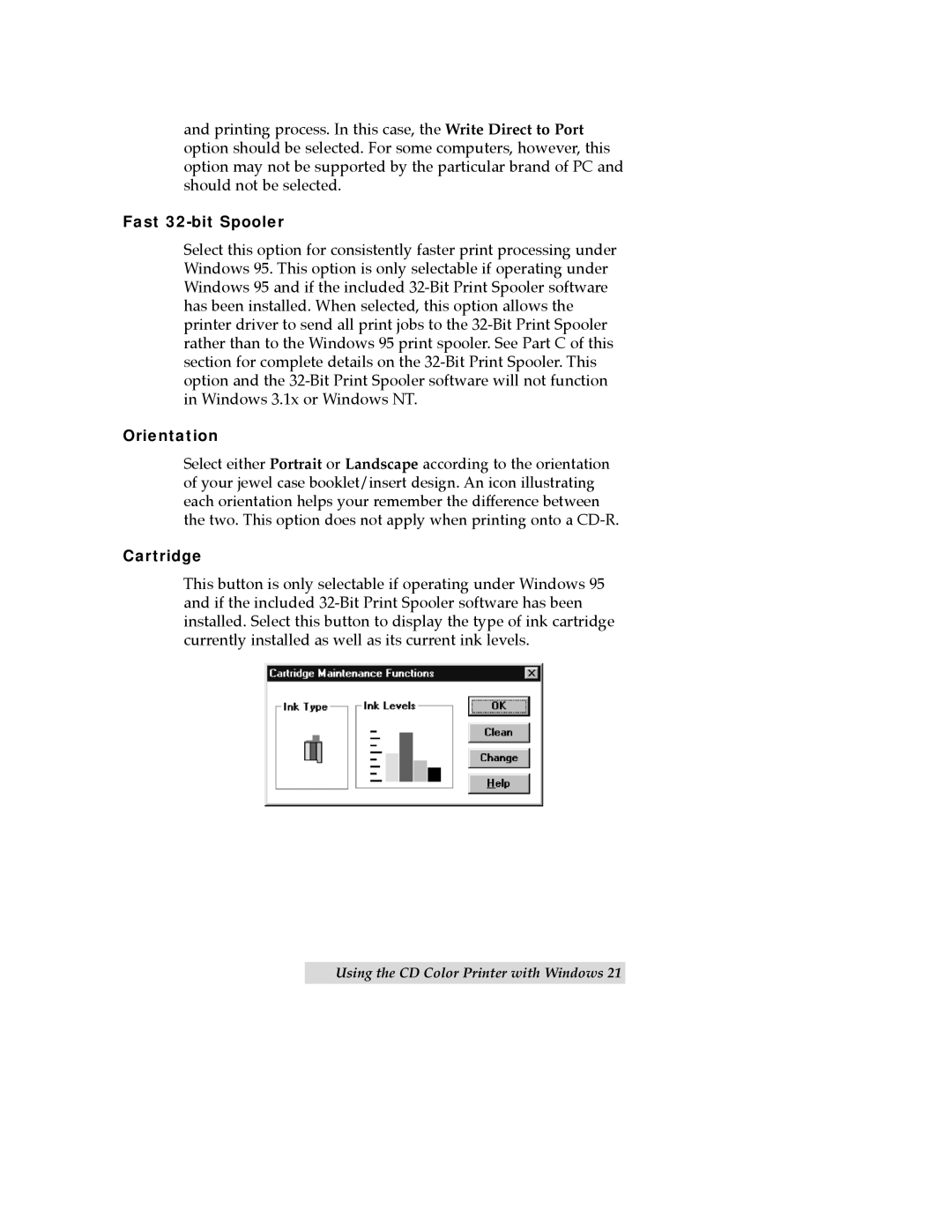 FARGO electronic CD Color Printer manual Fast 32-bit Spooler, Orientation, Cartridge 