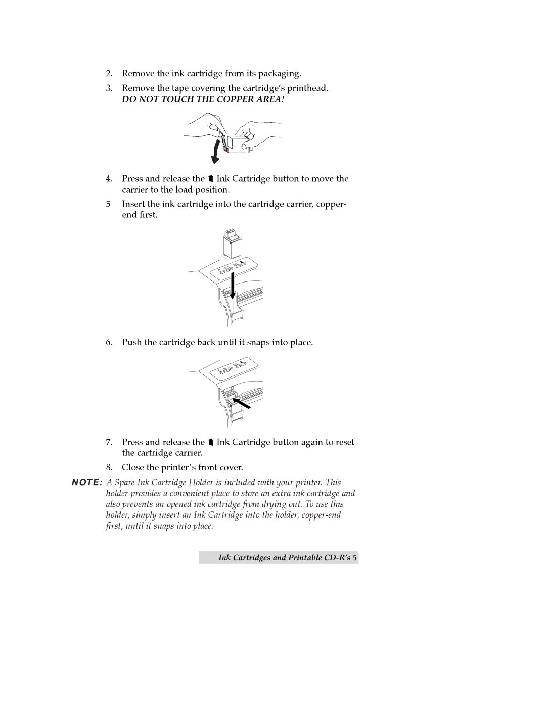 FARGO electronic CD Color Printer manual Do not Touch the Copper Area 