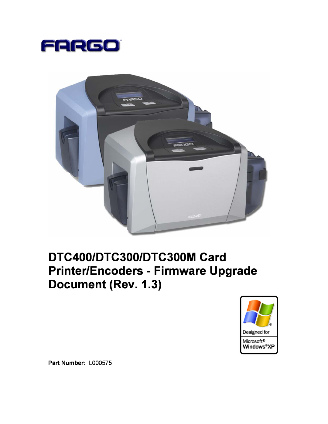 FARGO electronic manual DTC400/DTC300/DTC300M Card, Printer/Encoders - Firmware Upgrade Document Rev 