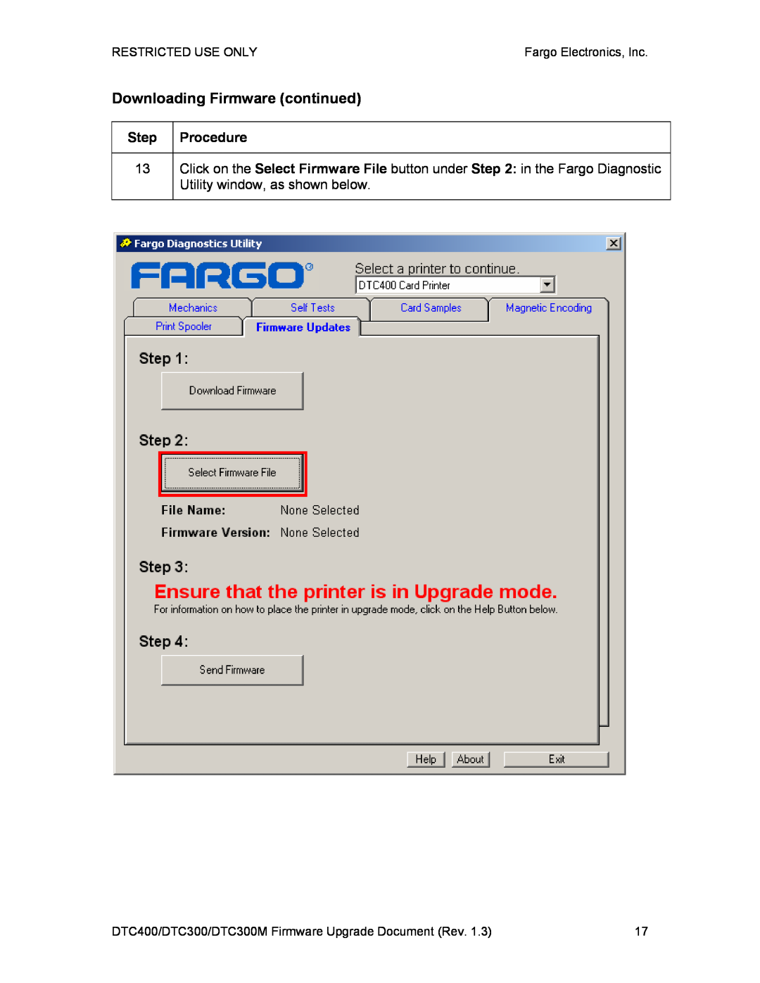 FARGO electronic DTC400, DTC300M manual Downloading Firmware continued, RESTRICTED USE ONLYFargo Electronics, Inc 