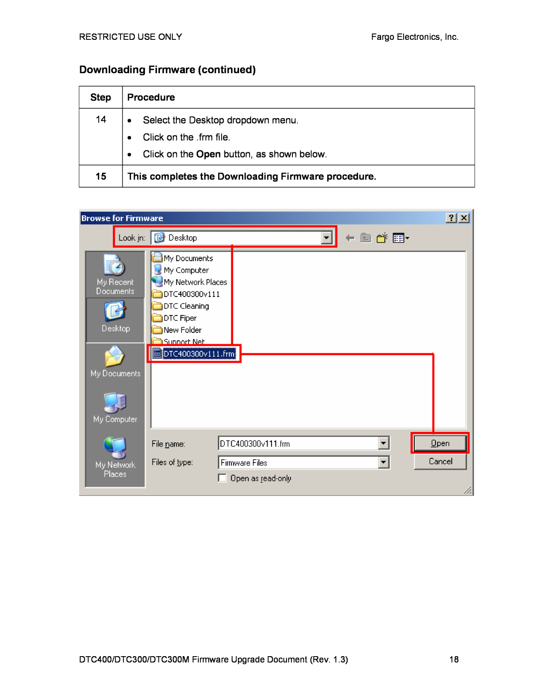 FARGO electronic DTC400, DTC300M Downloading Firmware continued, Select the Desktop dropdown menu, Click on the .frm file 