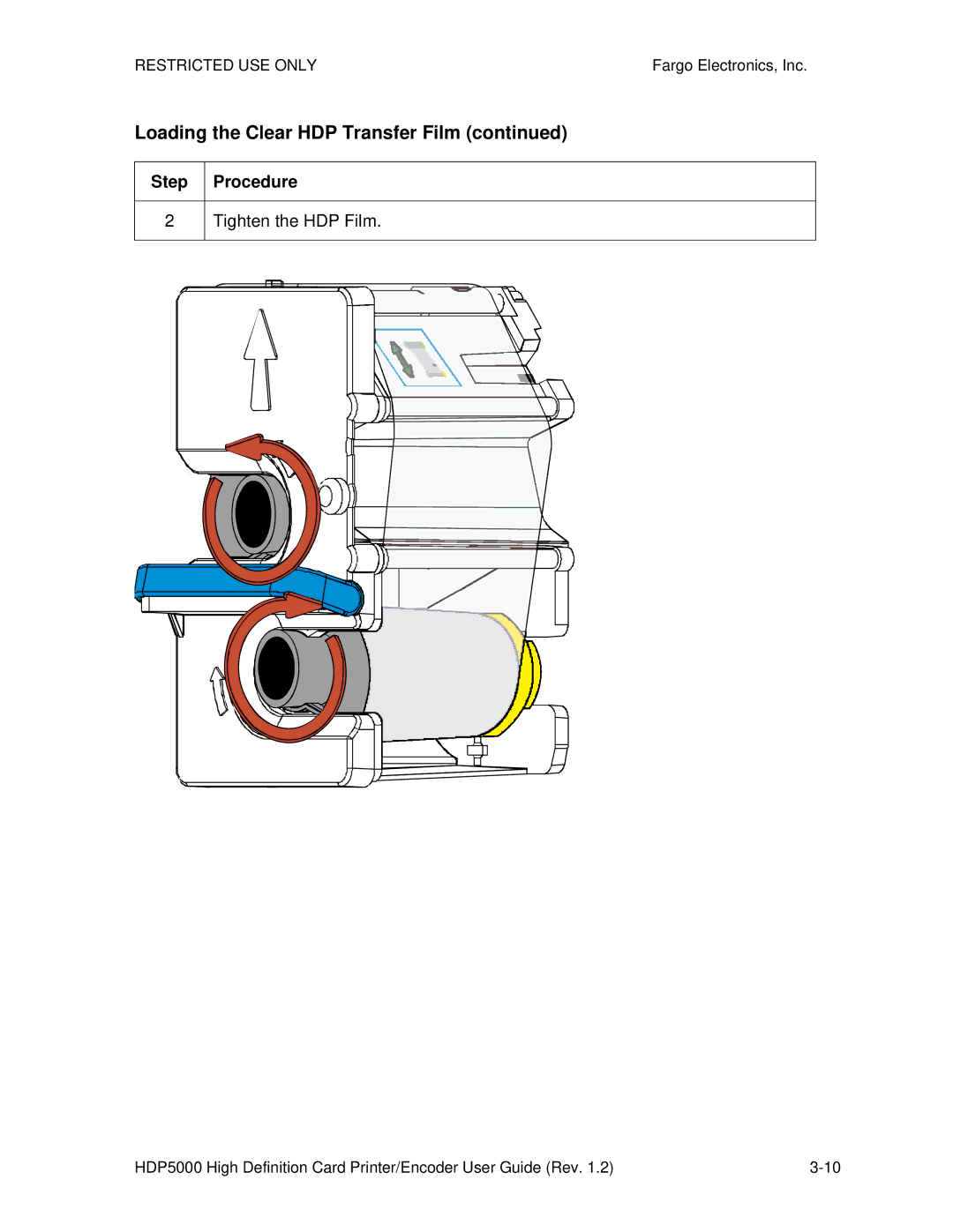 FARGO electronic HDP5000 manual Loading the Clear HDP Transfer Film, Tighten the HDP Film 