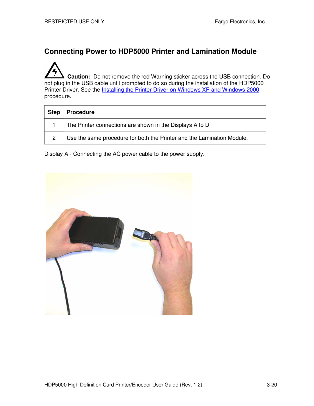 FARGO electronic manual Connecting Power to HDP5000 Printer and Lamination Module 