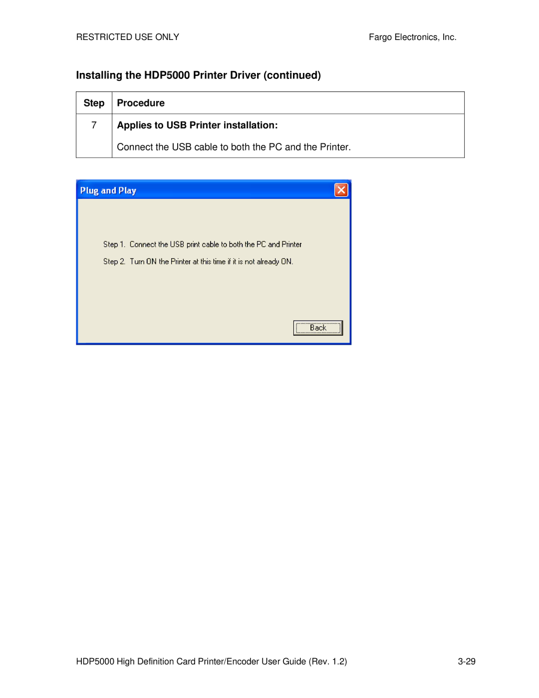 FARGO electronic HDP5000 manual Step Procedure Applies to USB Printer installation 
