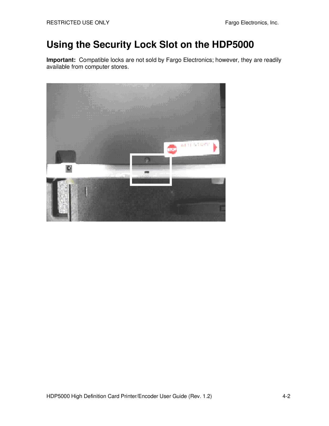 FARGO electronic manual Using the Security Lock Slot on the HDP5000 