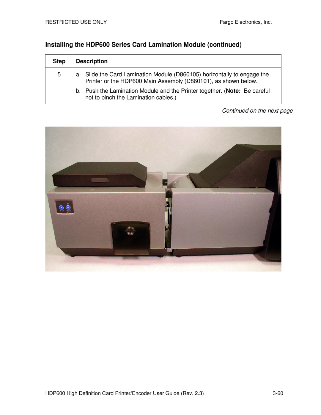 FARGO electronic HDP600 CR100, HDP600-LC manual Installing the HDP600 Series Card Lamination Module 