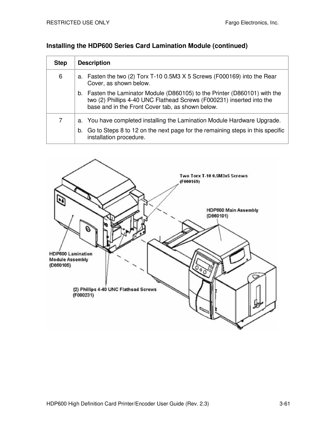 FARGO electronic HDP600 CR100, HDP600-LC manual Installing the HDP600 Series Card Lamination Module 