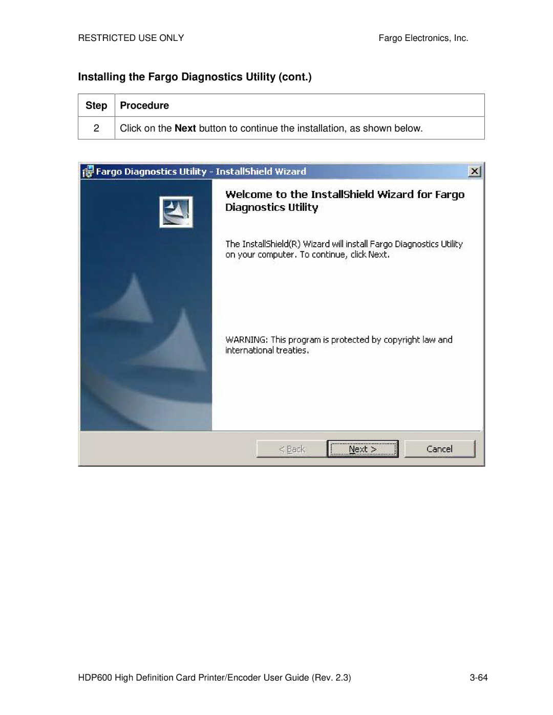 FARGO electronic HDP600 CR100, HDP600-LC manual Installing the Fargo Diagnostics Utility, Step Procedure 