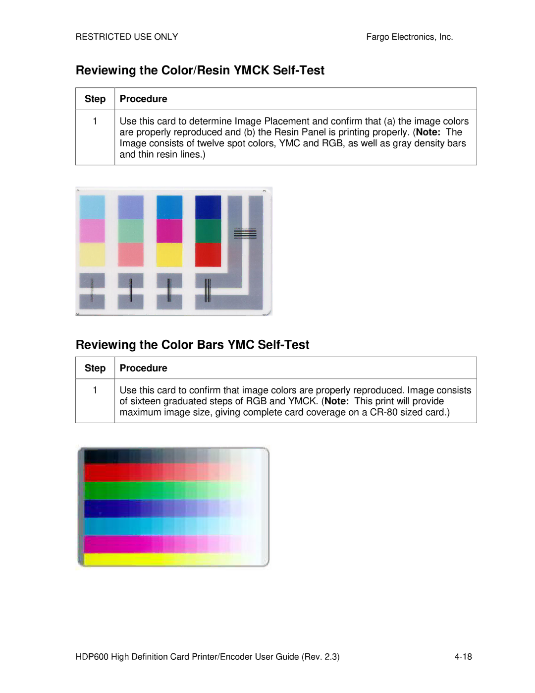 FARGO electronic HDP600-LC, HDP600 CR100 Reviewing the Color/Resin Ymck Self-Test, Reviewing the Color Bars YMC Self-Test 