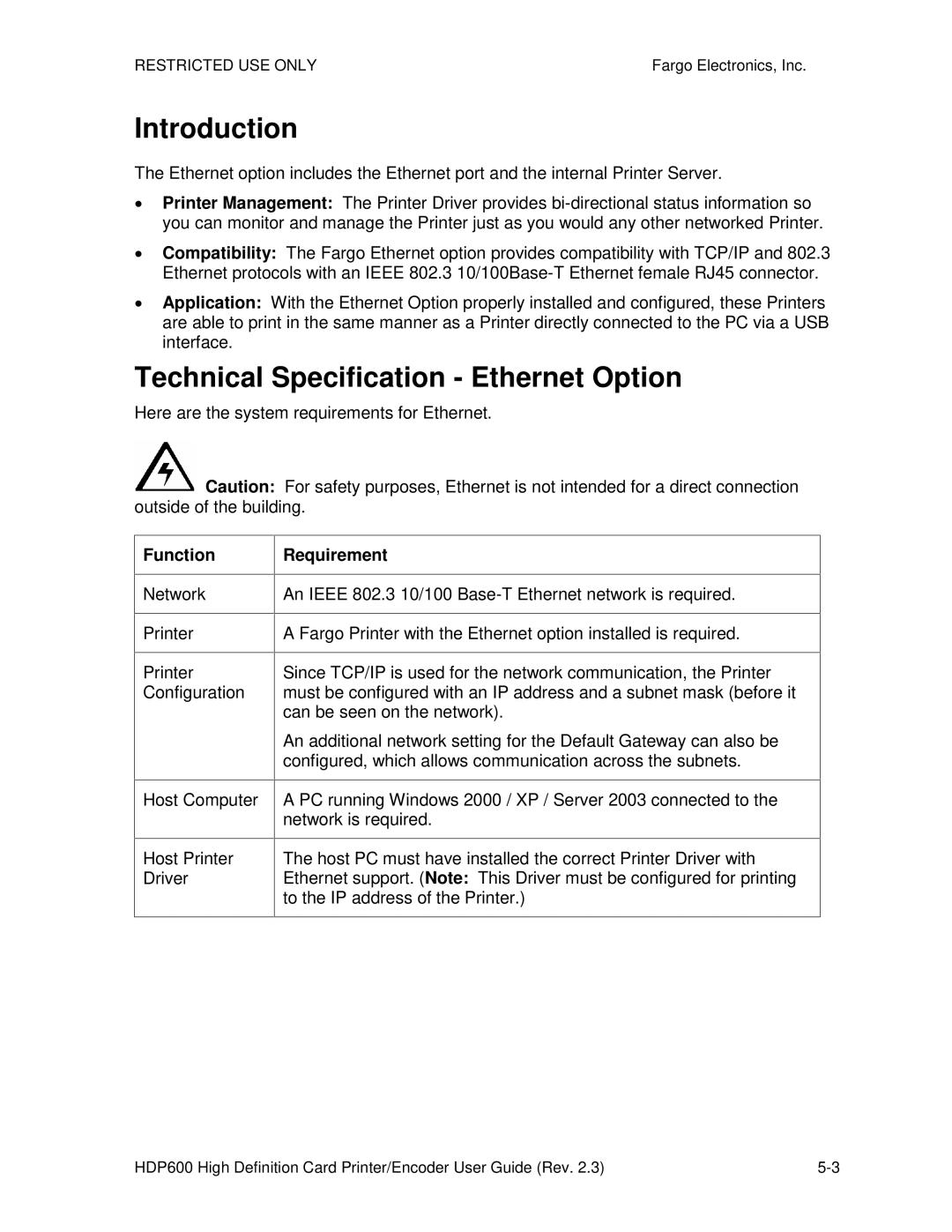 FARGO electronic HDP600 CR100 manual Technical Specification Ethernet Option, Here are the system requirements for Ethernet 