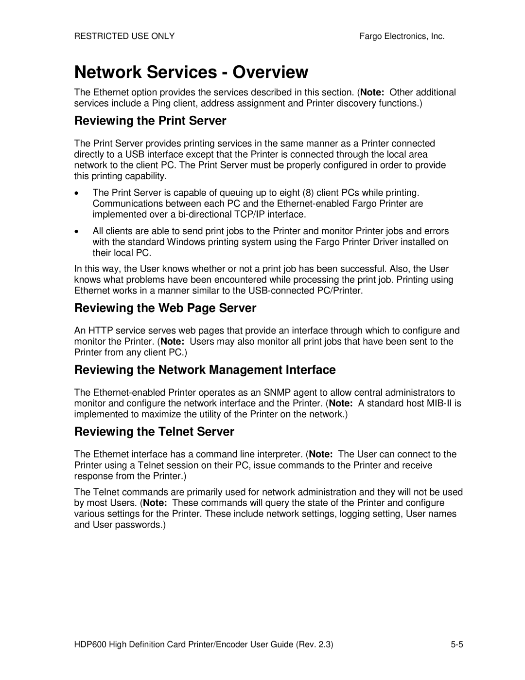 FARGO electronic HDP600-LC manual Reviewing the Print Server, Reviewing the Web Page Server, Reviewing the Telnet Server 